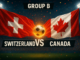 switzerland vs canada world cup 2026